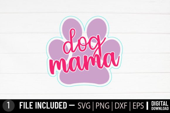 Dog Mama - Dog Svg. Review: A Designer’s Perspective