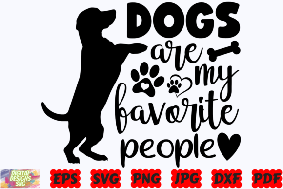 Dogs Are My Favorite People SVG Dog SVG
