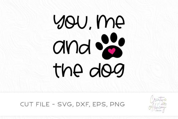 You, Me and the Dog SVG Cut File: A Designer's Review